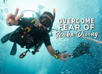 How to Overcome Fear of Scuba Diving?